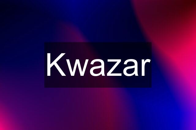 Kwazar