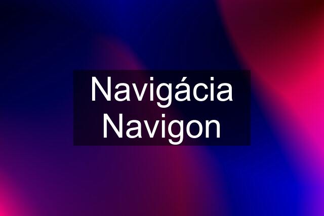 Navigácia Navigon