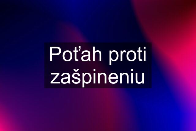 Poťah proti zašpineniu