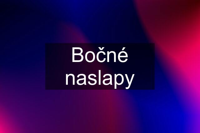 Bočné naslapy