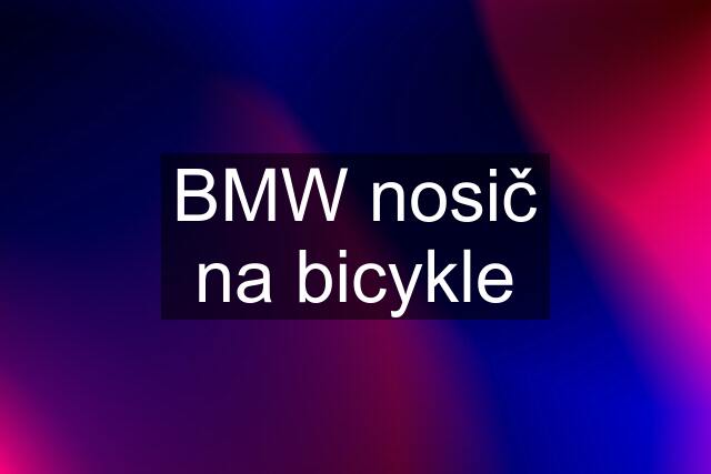 BMW nosič na bicykle