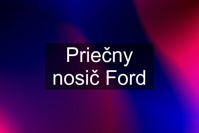 Priečny nosič Ford