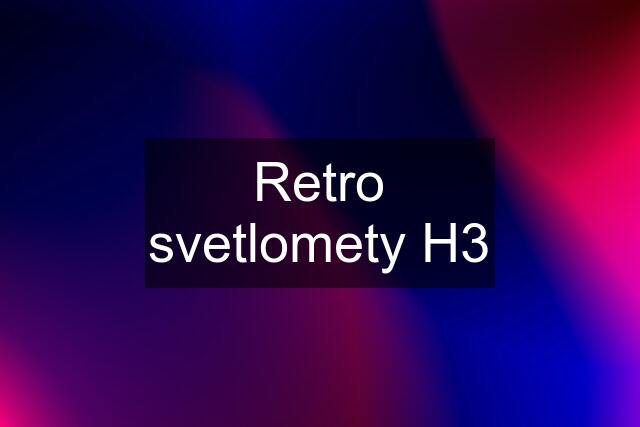 Retro svetlomety H3