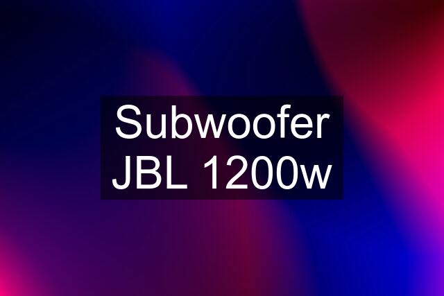 Subwoofer JBL 1200w