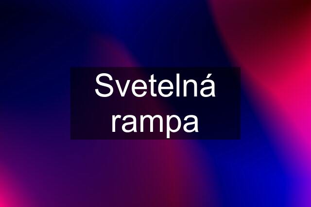 Svetelná rampa