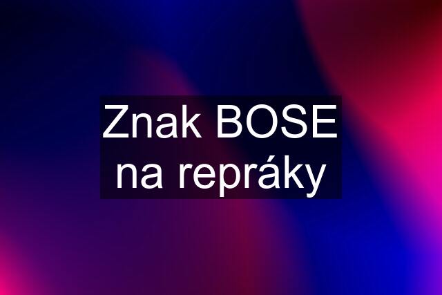 Znak BOSE na repráky