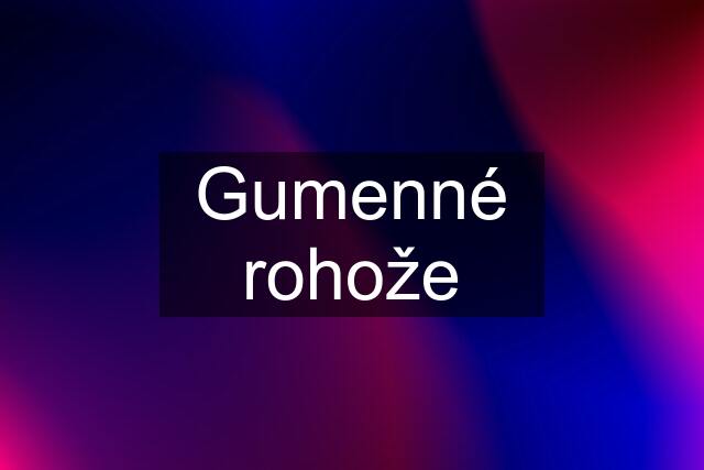 Gumenné rohože