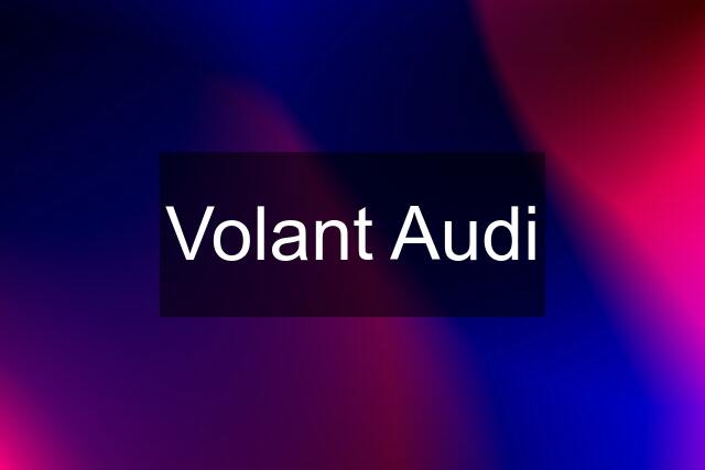 Volant Audi