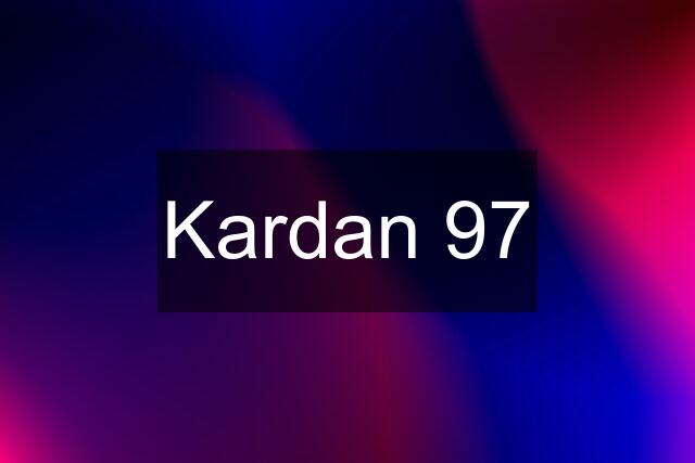 Kardan 97