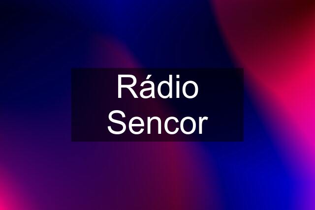 Rádio Sencor