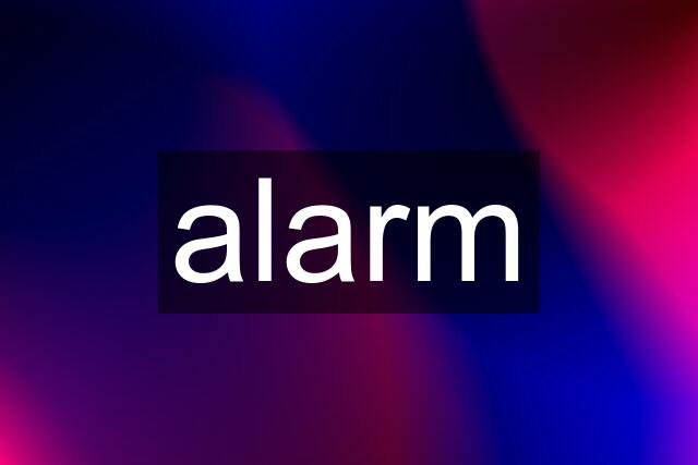 alarm