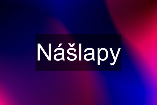 Nášlapy