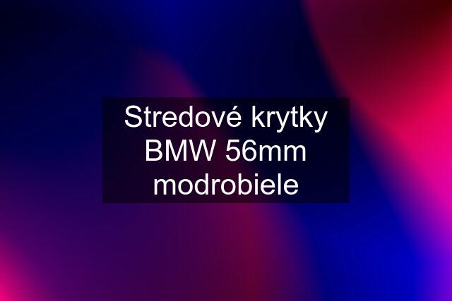 Stredové krytky BMW 56mm modrobiele