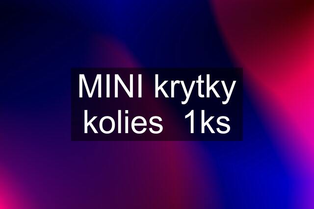 MINI krytky kolies  1ks