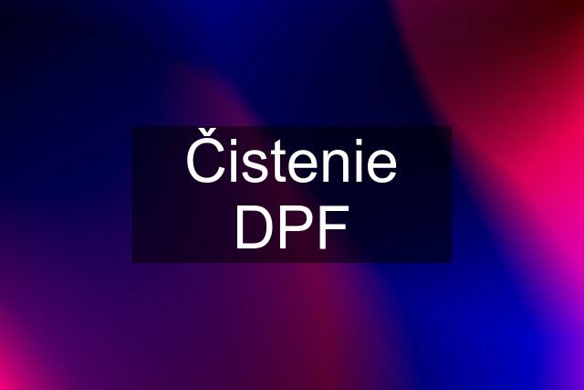 Čistenie DPF