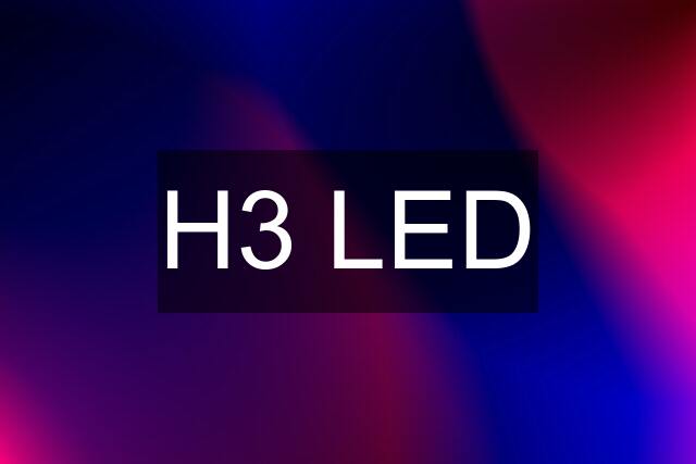 H3 LED