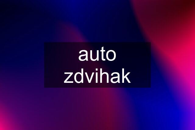 auto zdvihak