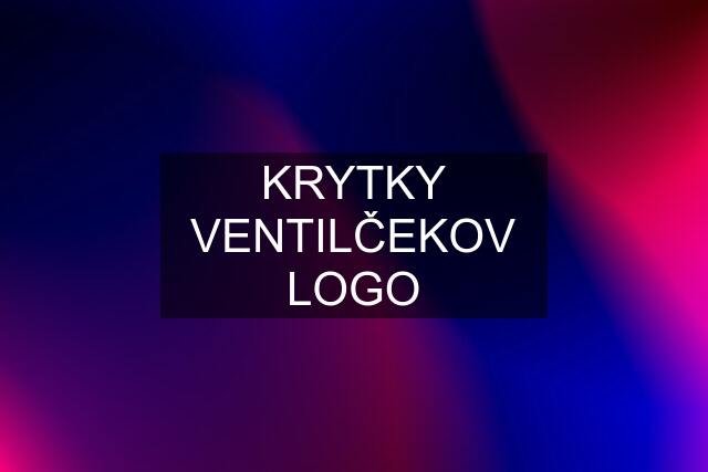 KRYTKY VENTILČEKOV LOGO