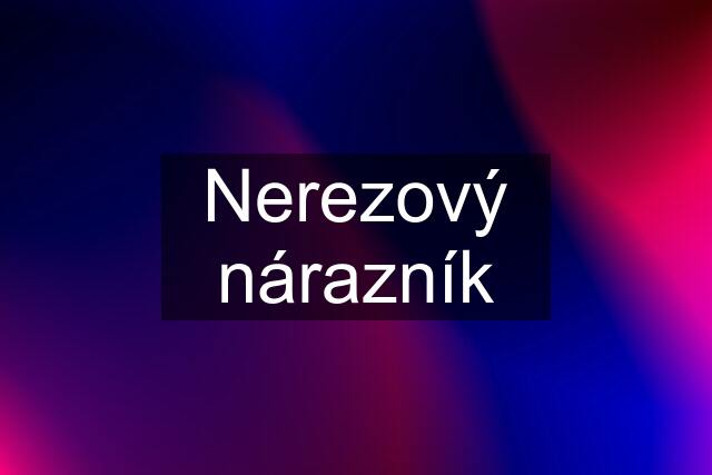 Nerezový nárazník