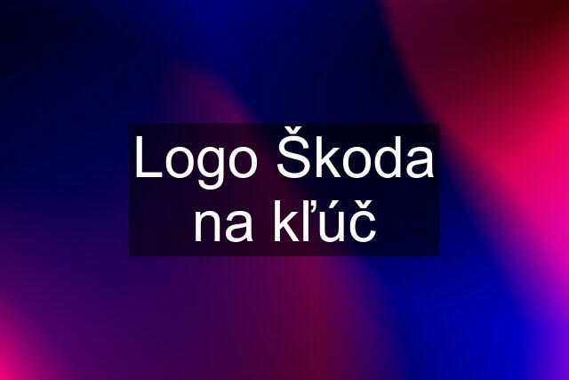 Logo Škoda na kľúč