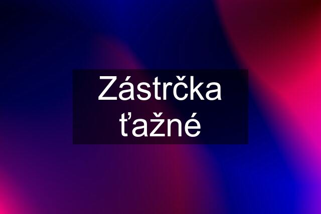 Zástrčka ťažné