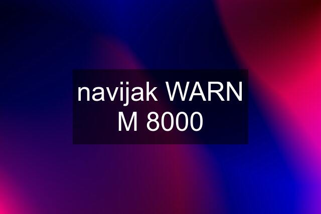 navijak WARN M 8000