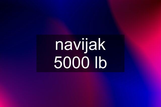 navijak 5000 lb