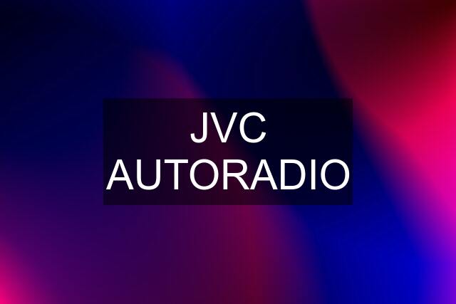 JVC AUTORADIO