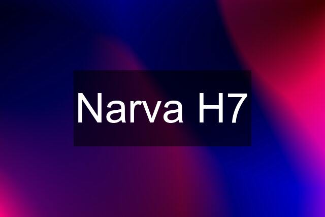 Narva H7