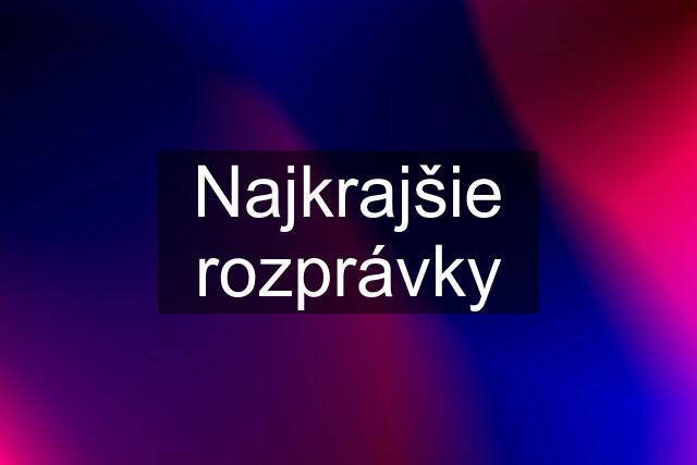 Najkrajšie rozprávky