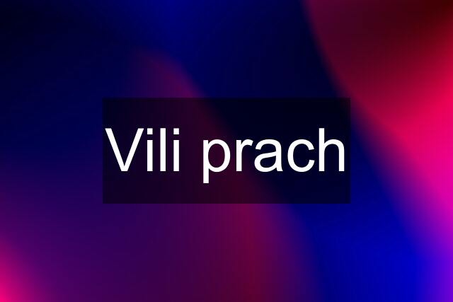 Vili prach