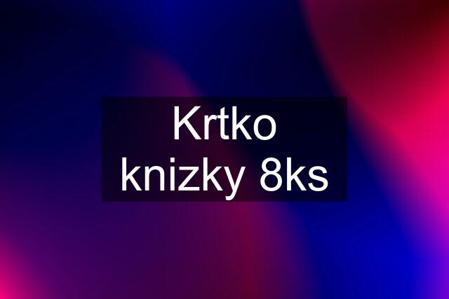 Krtko knizky 8ks