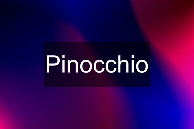 Pinocchio