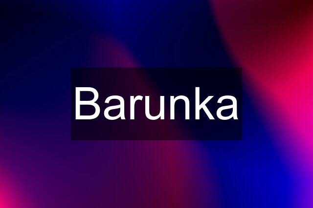 Barunka