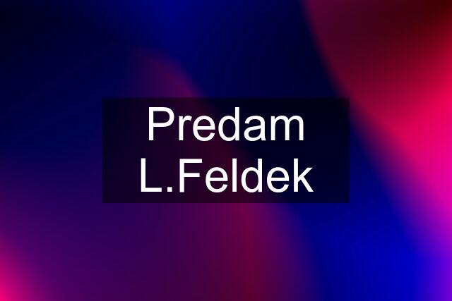 Predam L.Feldek