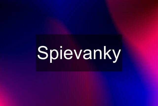 Spievanky