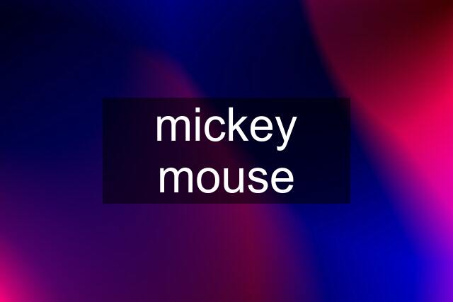 mickey mouse