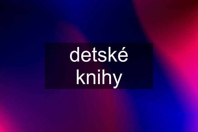 detské knihy