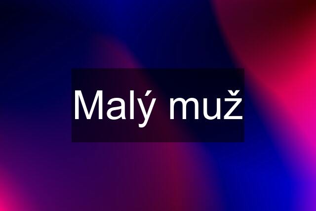 Malý muž