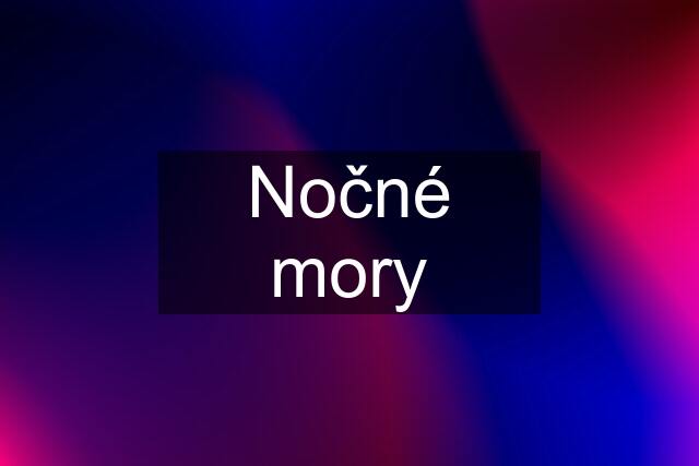 Nočné mory