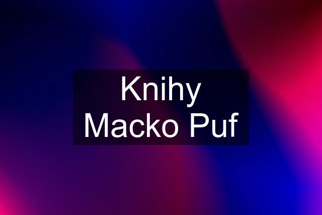 Knihy Macko Puf