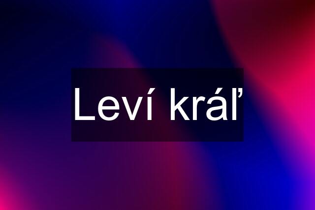 Leví kráľ