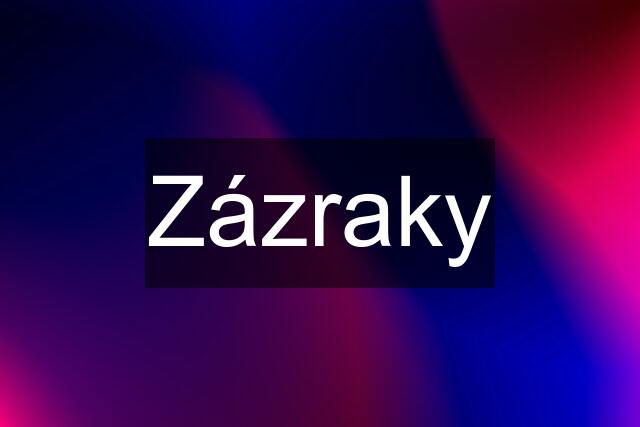 Zázraky