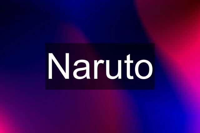 Naruto