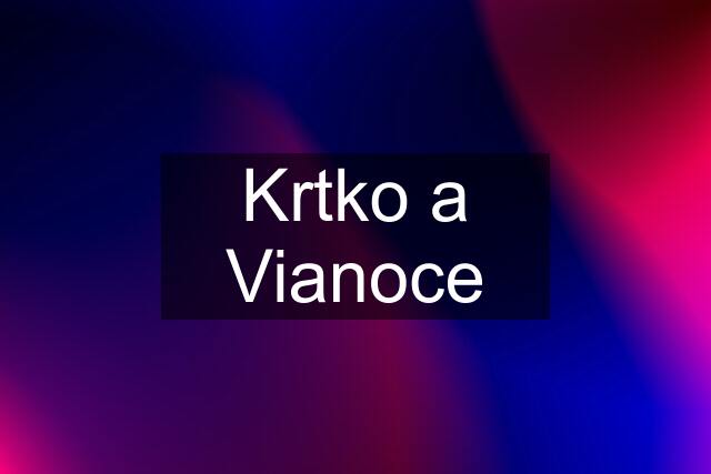 Krtko a Vianoce