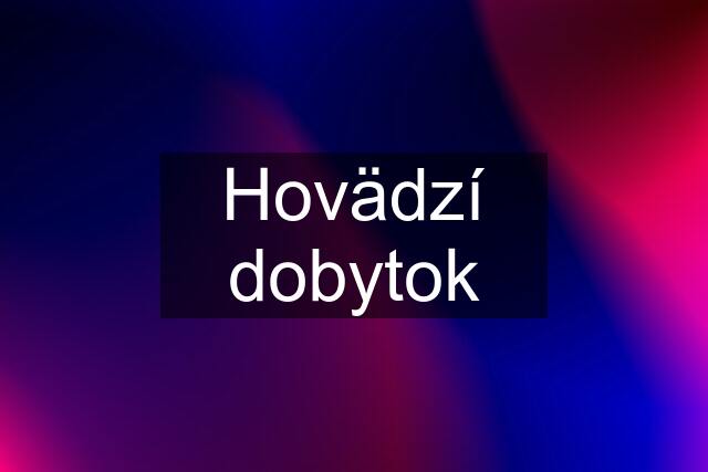 Hovädzí dobytok