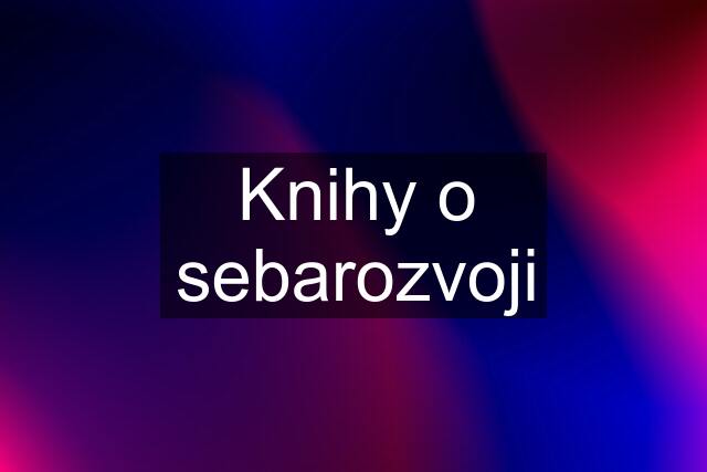 Knihy o sebarozvoji