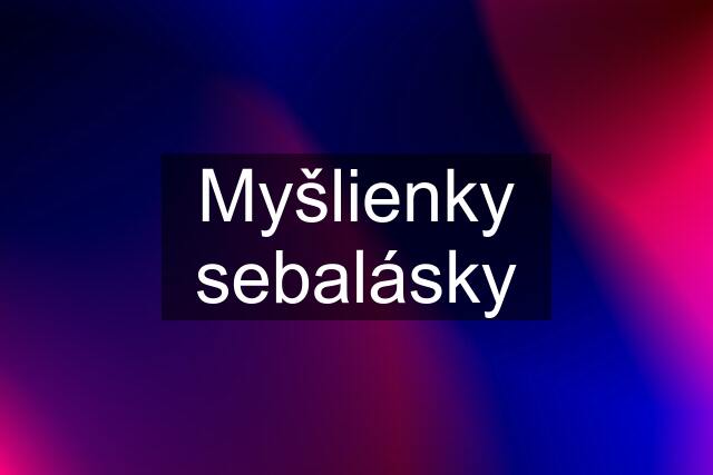 Myšlienky sebalásky