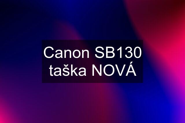 Canon SB130 taška NOVÁ