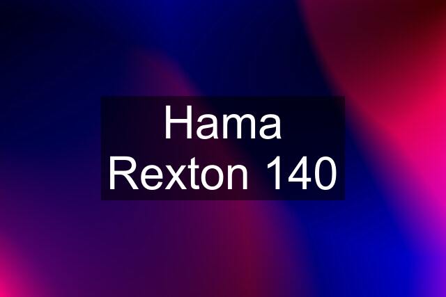 Hama Rexton 140